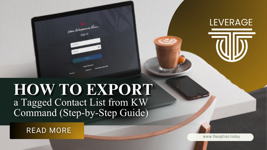 📋 How to Export a Tagged Contact List from KW Command (Step-by-Step Guide)