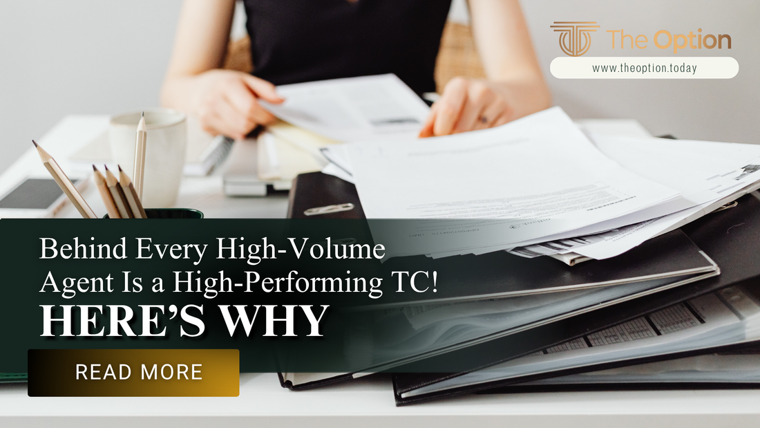 Behind Every High-Volume Agent Is a High-Performing TC! Here’s Why.