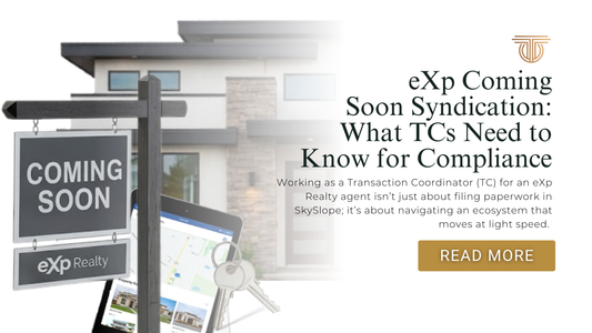 eXp Coming Soon Syndication: What TCs Need to Know for Compliance