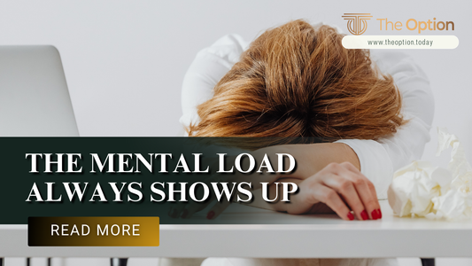 The Mental Load Always Shows Up