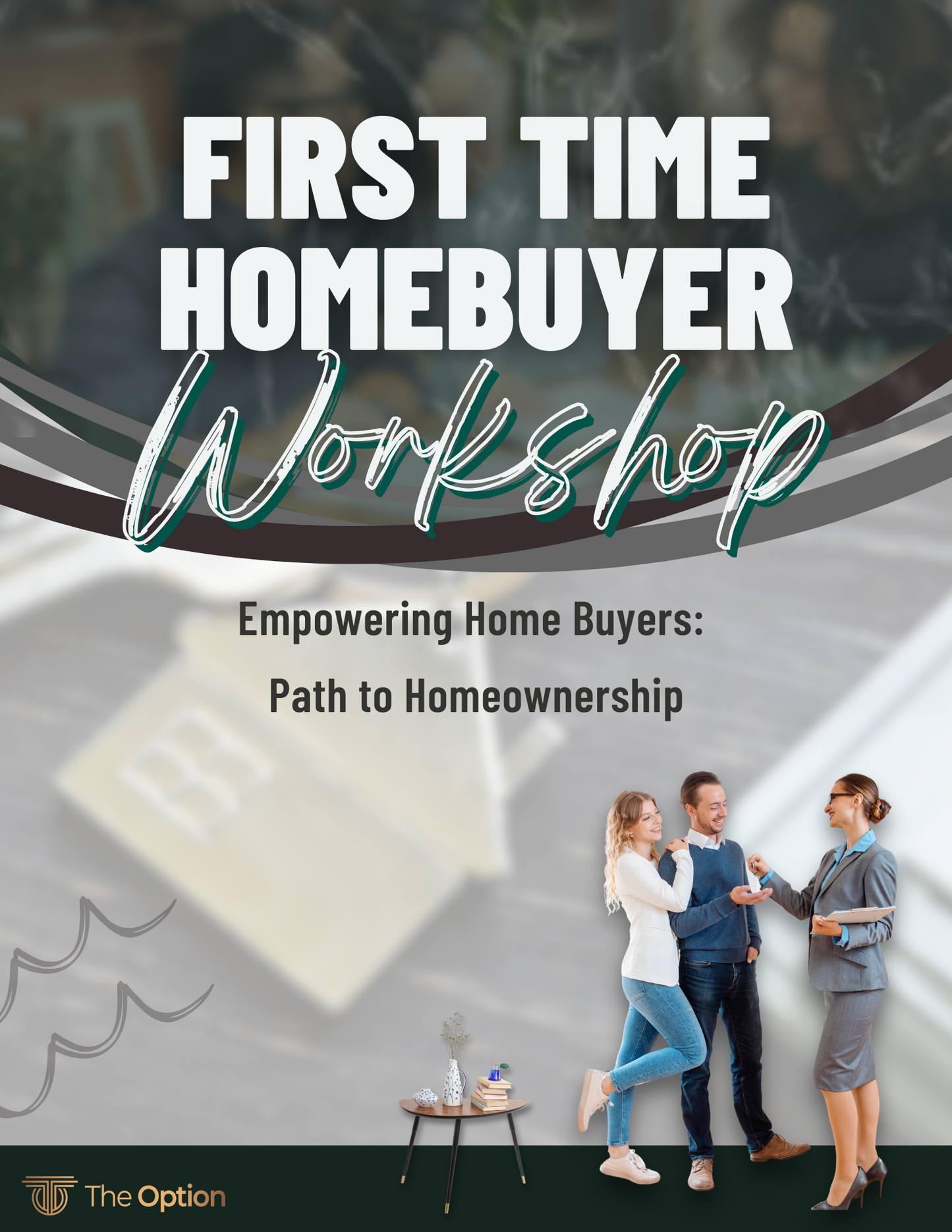 First Time Homebuyer Seminar Event Guide